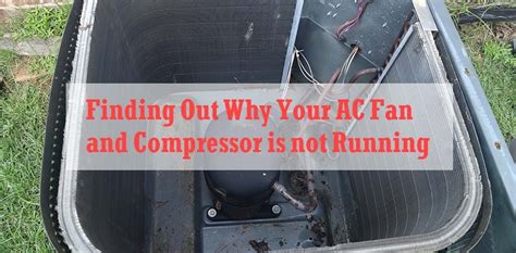 Ac Not Cooling Compressor Not Running