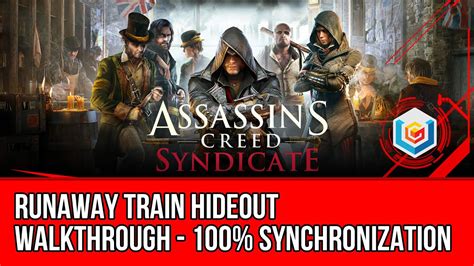 Ac Syndicate Runaway Train Walkthrough