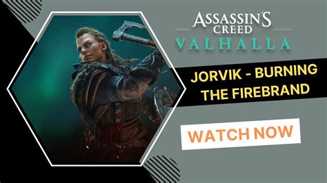 Ac Valhalla The Firebrand Is In Jorvik
