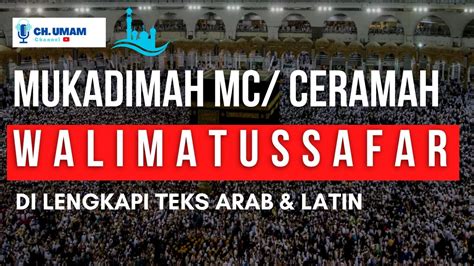 Panduan Acara Walimatussafar Haji: Persiapan Ibadah yang Khidmat dan Lancar
