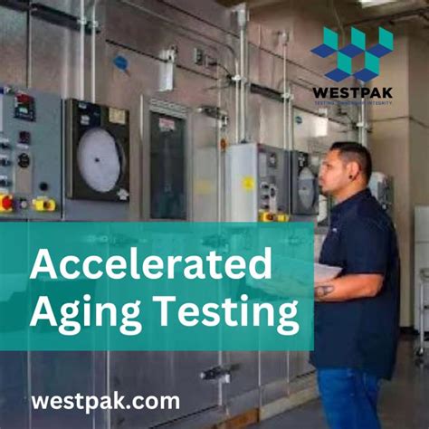 Accelerated Aging Test