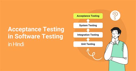 Acceptance Testing In Software Engineering In Hindi