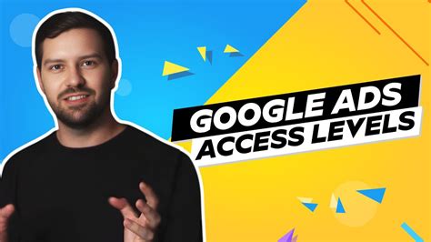 Access Levels In Google Ads