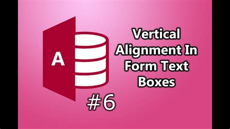 Access Text Box Vertical Alignment