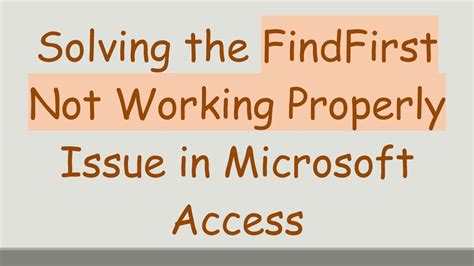 Access Vba Findfirst Not Working