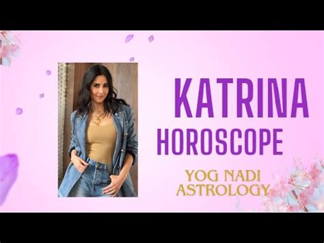 Accf Katrina Horoscopes