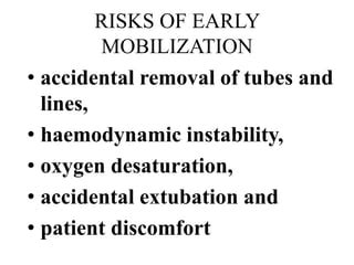 accidental mobilization occurs when