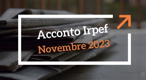 acconto di novembre 2023