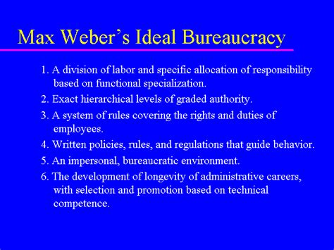 according to weber a bureaucracy
