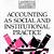 accounting as a social and institutional practice