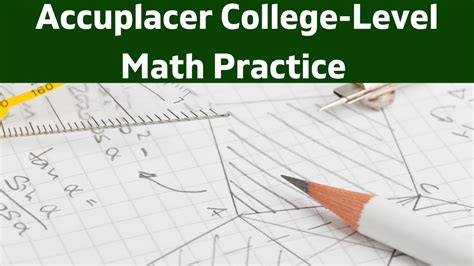 accuplacer college level math practice