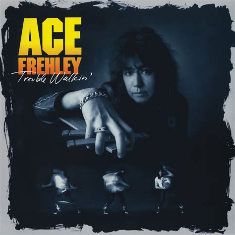 ace frehley no more trouble