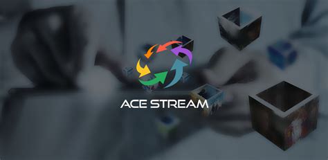 ace stream engine android