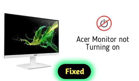 acer monitor will not turn on
