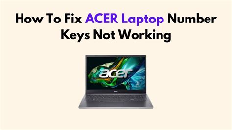 acer laptop number keys not working