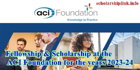 aci fellowship and scholarship