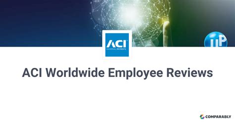 aci worldwide employee reviews