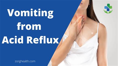 Understanding Acid Reflux and Vomiting: Causes, Symptoms, and Effective Relief Options