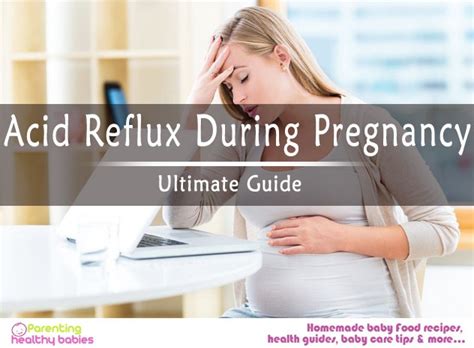 Managing Acid Reflux While Pregnant: Effective Relief and Prevention Strategies