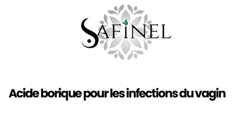 Acide Borique Vagin