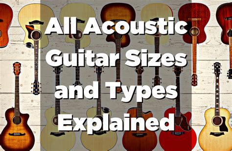 Acoustic Guitar Types Explained