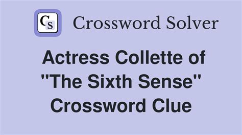 actress collette crossword help