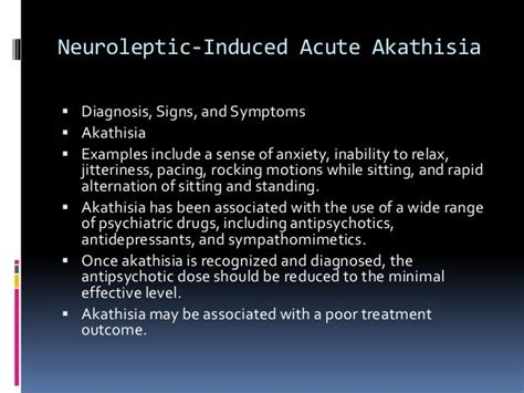 acute akathisia caused by neuroleptic