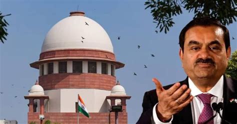 adani supreme court news in hindi