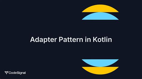 Adapter Pattern In Kotlin