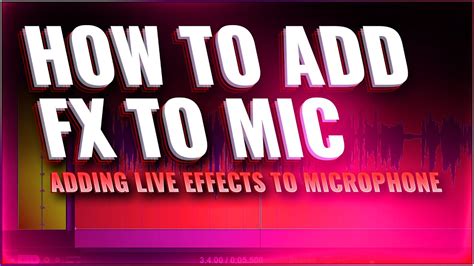 Add Live Effects To Microphone