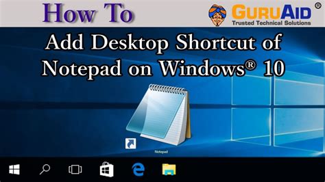 Add Notepad To Desktop