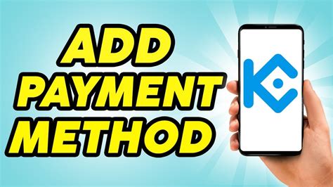 add payment method to kucoin