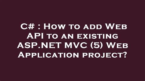 add web api to existing asp net core mvc project