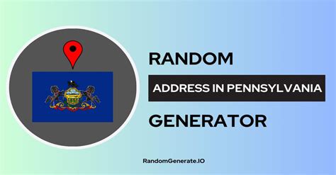 Address Generator Pennsylvania