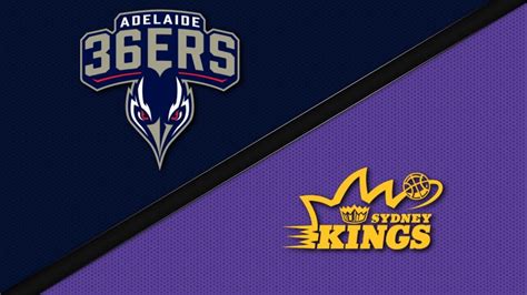 adelaide 36ers sydney kings