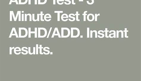 Adhd Test Scientific 2 Minute Quiz Pin On Diagnosis And Treatment Of