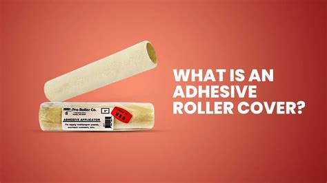 Adhesive Roller Covers