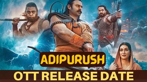 adipurush movie ott release date rumours