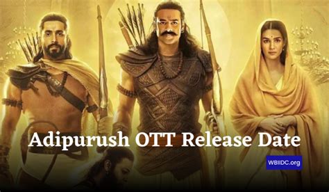 adipurush ott release date update