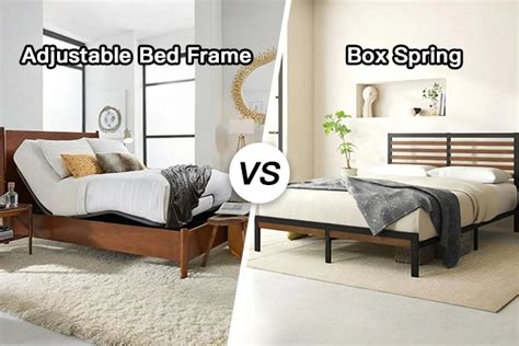 Adjustable Bed Frame Vs Box Spring