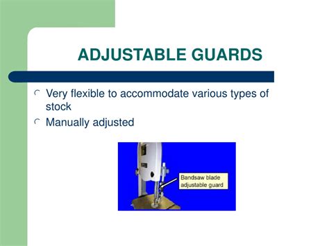 Adjustable Guard Examples
