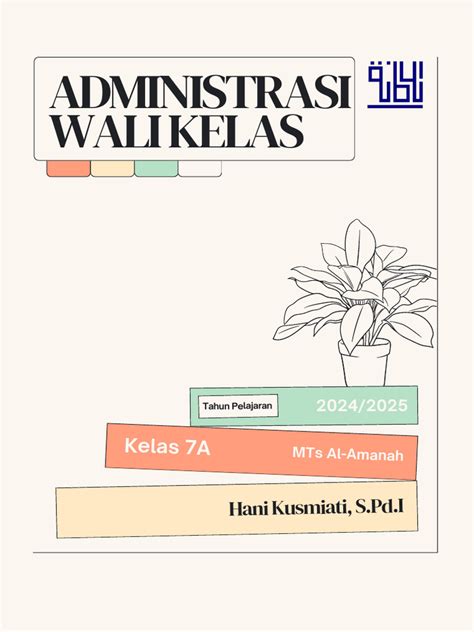 Kumpulan Perangkat Administrasi Wali Kelas Tahun Ajaran 2017/2018