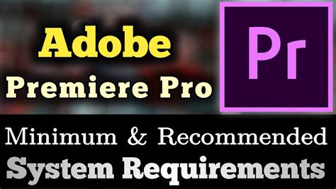 adobe premiere pro 21 system requirements