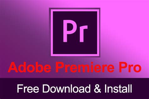 adobe premiere pro free download get into