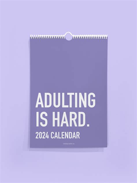 Adulting Is Hard Calendar 2024