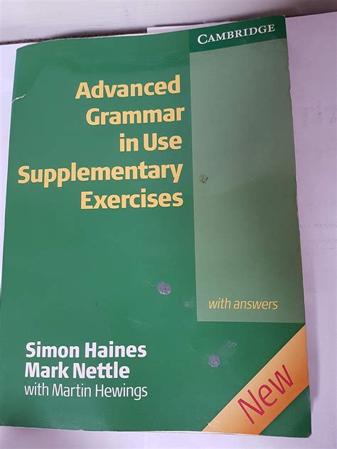 advanced grammar in use supplementary exercises with answers martin hewings