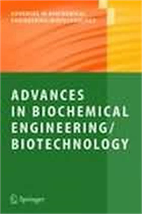 Advances in Biochemical Engineering & Biotechnology (Hardcover