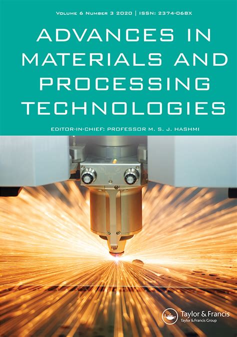 Advances In Materials And Processing Technology