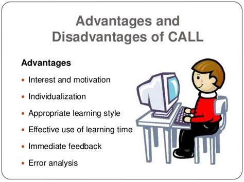 advantages and disadvantages of computer assisted language learning