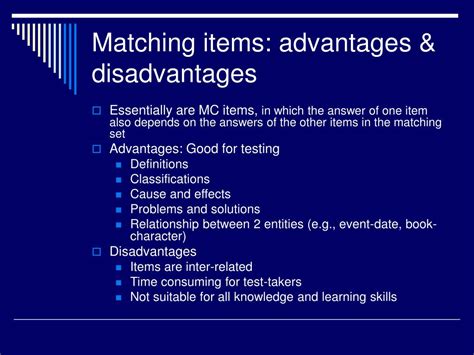 Advantages And Disadvantages Of Matching Items Test